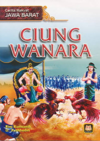 Image of Ciung Wanara Cerita Rakyat Jawa Barat