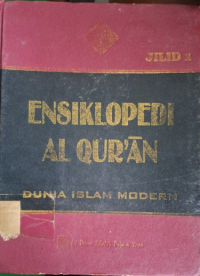 Image of Ensiklopedi Al Qur'an Dunia Islam Modern Jilid 1 A - B - D