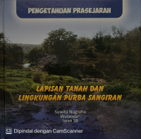 Image of Lapisan Tanah dan Lingkungan Purba Sangiran