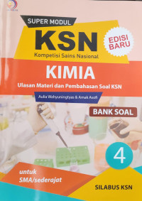 Image of Super Modul KSN SMA Bank Soal Kimia Buku 4